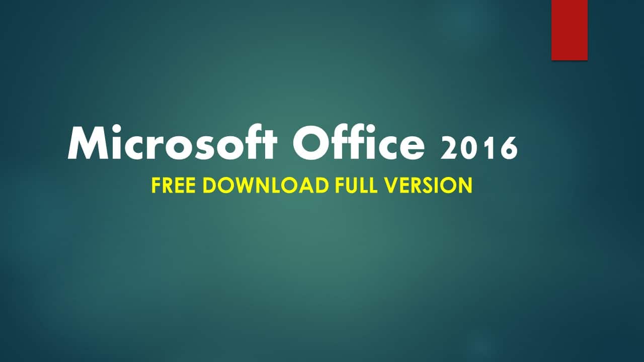 Microsoft Office 2016 free download Full Version